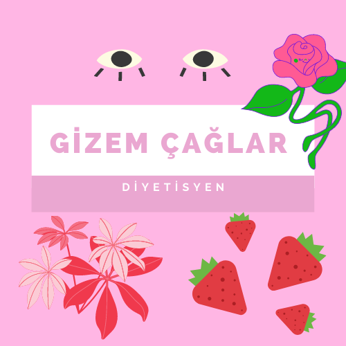 Diyetisyen Gizem Çağlar
